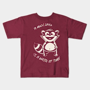 to much sleep is a waste of time Kids T-Shirt